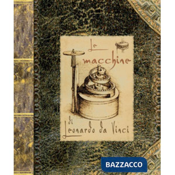 Macchine di Leonardo da Vinci. Libro pop-up. Ediz. a colori (Le)
