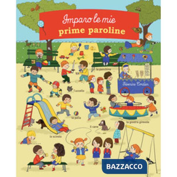 Imparo le mie prime paroline. Ediz. a colori