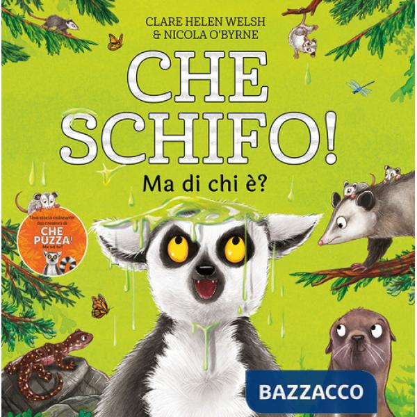 Che schifo! Ma di chi è? Ediz. a colori