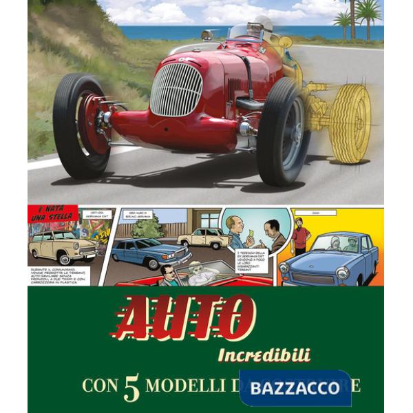 Auto incredibili. Con 5 modelli da costruire