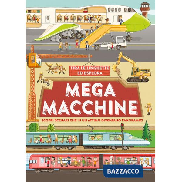 Mega macchine. Ediz. a colori
