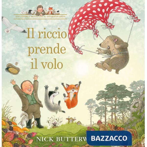 Riccio prende il volo. Ediz. a colori (Il)