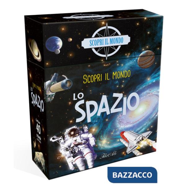 Spazio. Scopri il mondo. Ediz. a colori. Con Gioco (Lo)