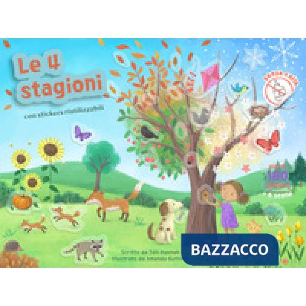 4 stagioni. Con adesivi. Ediz. a colori (Le)