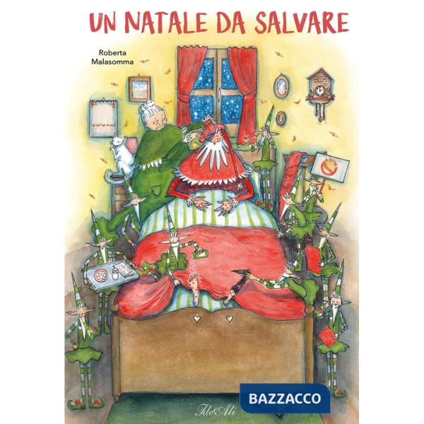 Natale da salvare. Ediz. a colori (Un)