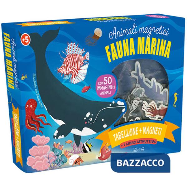 Fauna marina. Animali magnetici. Ediz. a colori. Con tabellone pieghevole