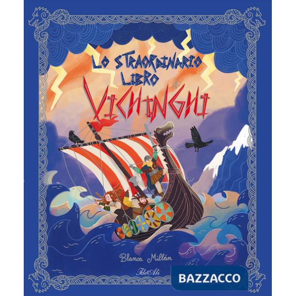 Straordinario libro dei vichinghi. Ediz. a colori (Lo)