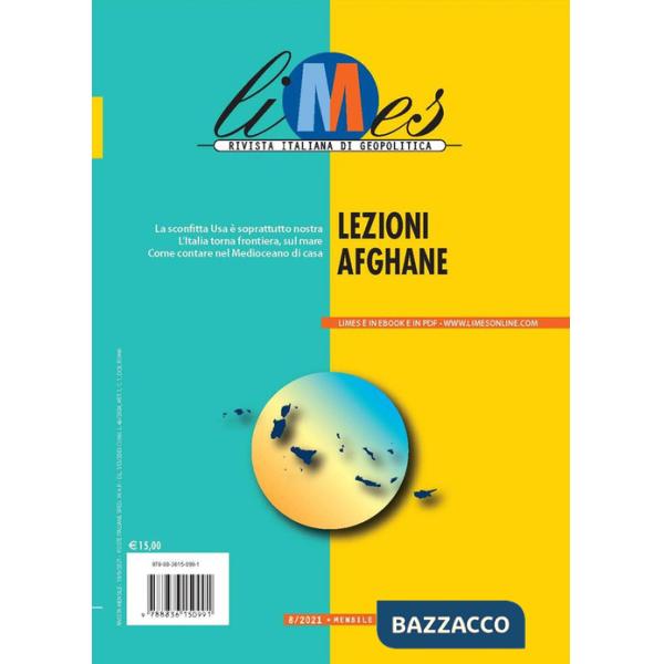 Limes. Rivista italiana di geopolitica (2021). Vol. 8: Lezioni afghane