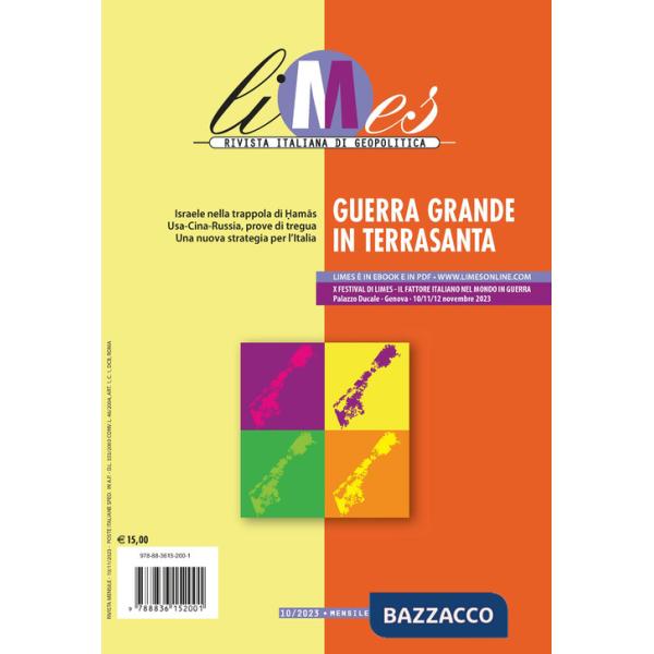 Limes. Rivista italiana di geopolitica (2023). Vol. 10: Guerra grande in Terra Santa
