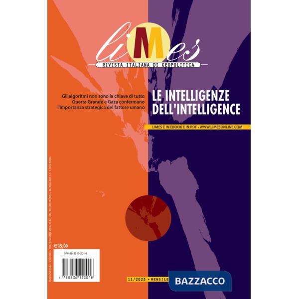 Limes. Rivista italiana di geopolitica (2023). Vol. 11: Le intelligenze dell'intelligence