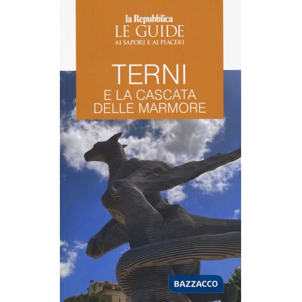 Terni e la cascata delle Marmore