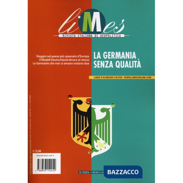 Limes. Rivista italiana di geopolitica (2024). Vol. 6: La Germania senza qualità