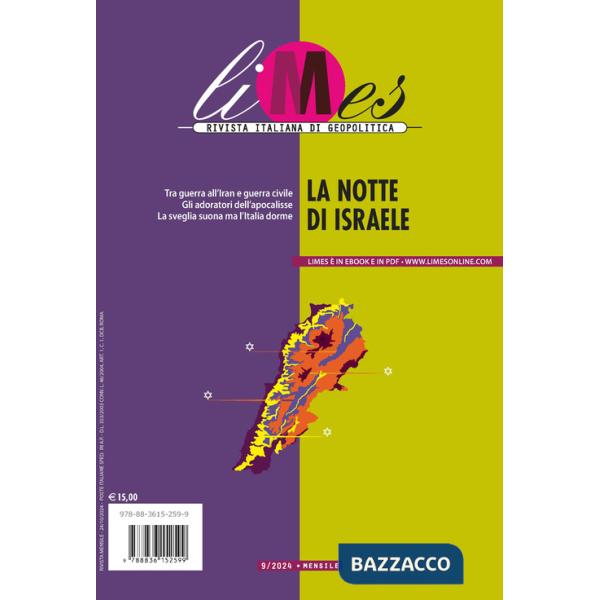 Limes. Rivista italiana di geopolitica (2024). Vol. 9: La notte di Israele