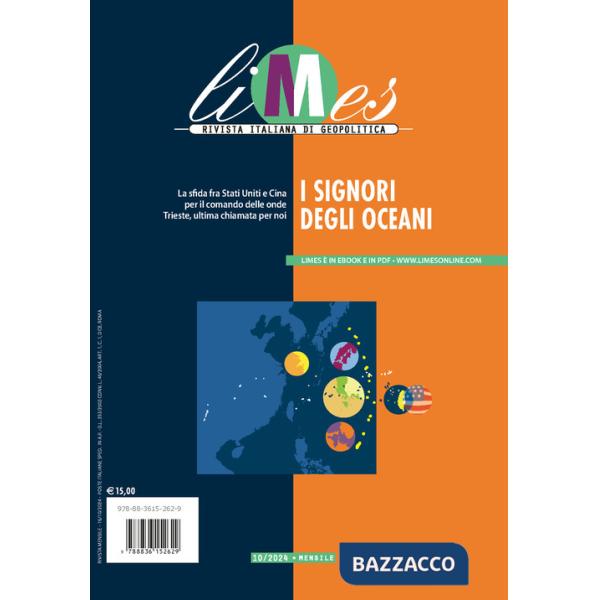 Limes. Rivista italiana di geopolitica (2024). Vol. 10: I signori degli oceani