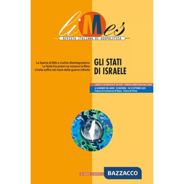 Limes. Rivista italiana di geopolitica (2025). Vol. 9: Gli Stati di Israele
