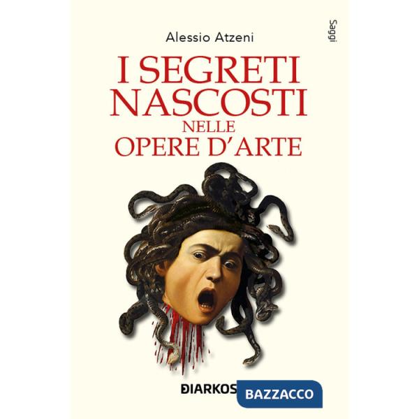 Segreti nascosti nelle opere d'arte (I)
