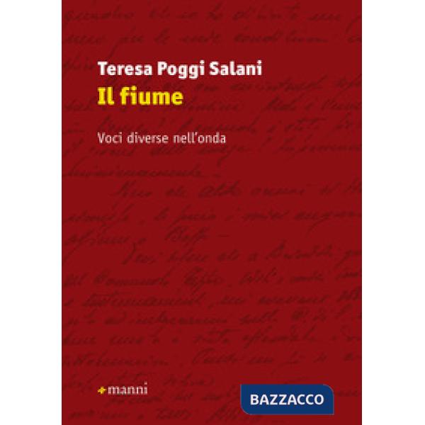 Fiume. Voci diverse nell'onda (Il)
