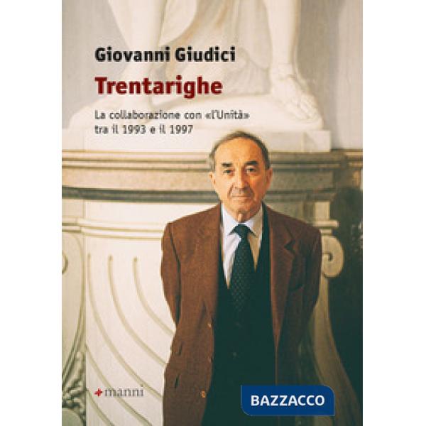 Trentarighe. La collaborazione con «L'Unità» tra il 1993 e il 1997