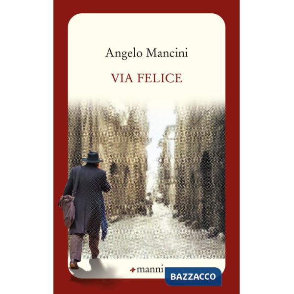 Via felice