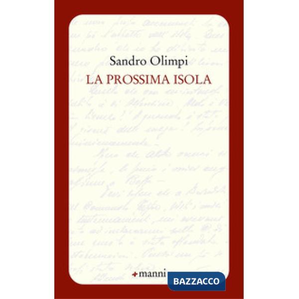 Prossima isola (La)