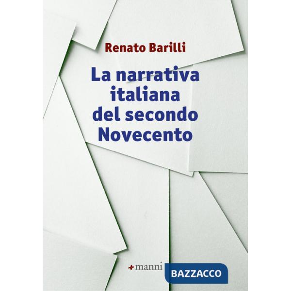Narrativa italiana del secondo Novecento (La)