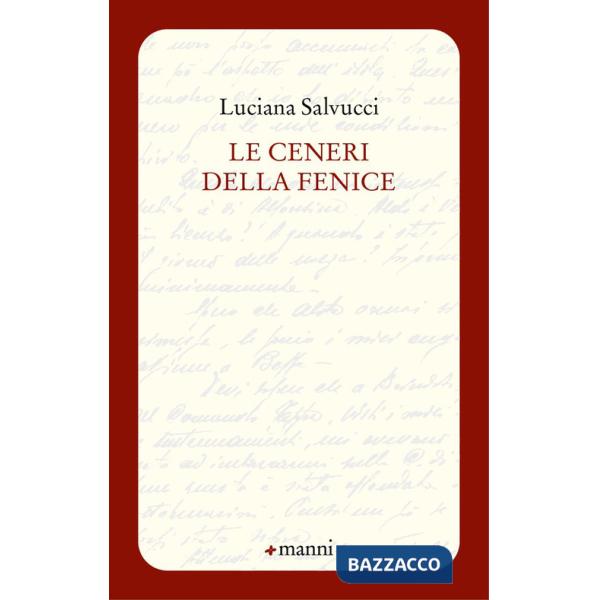 Ceneri della fenice (Le)