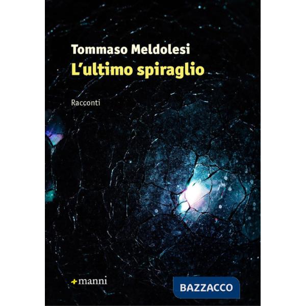 Ultimo spiraglio (L')