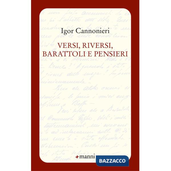 Versi, riversi, barattoli e pensieri