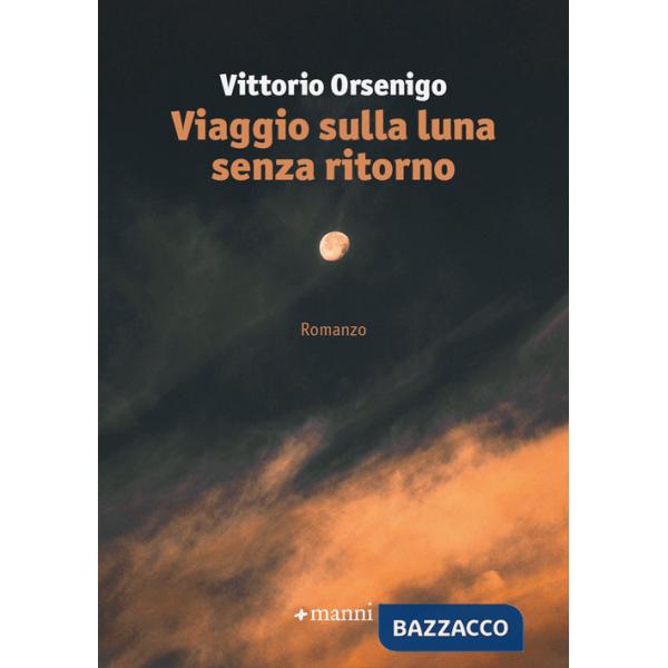 Viaggio sulla luna senza ritorno