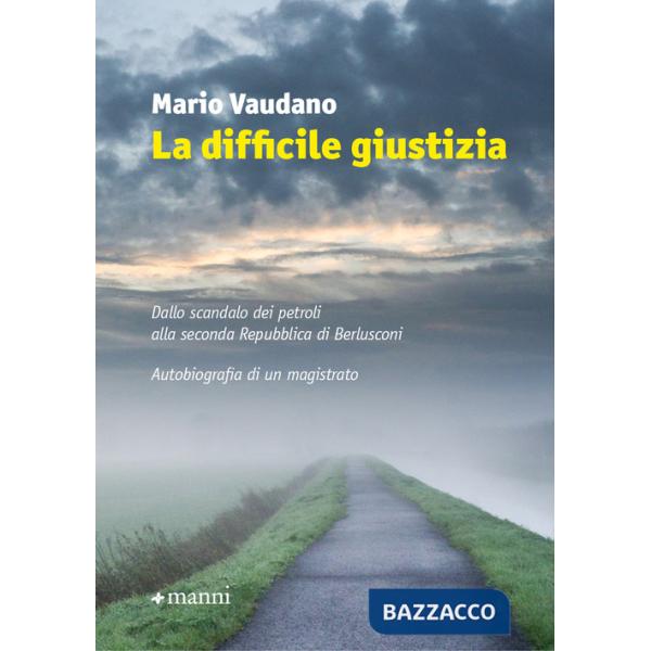 Difficile giustizia (La)