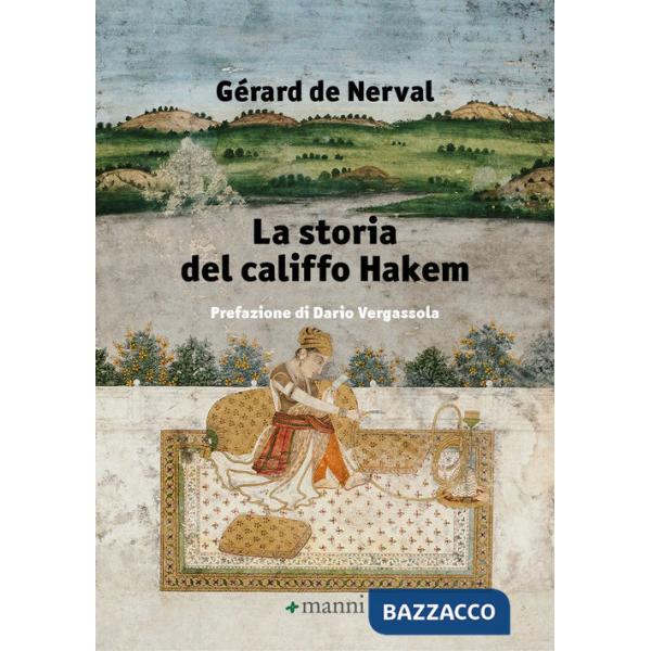 Storia del califfo Hakem (La)