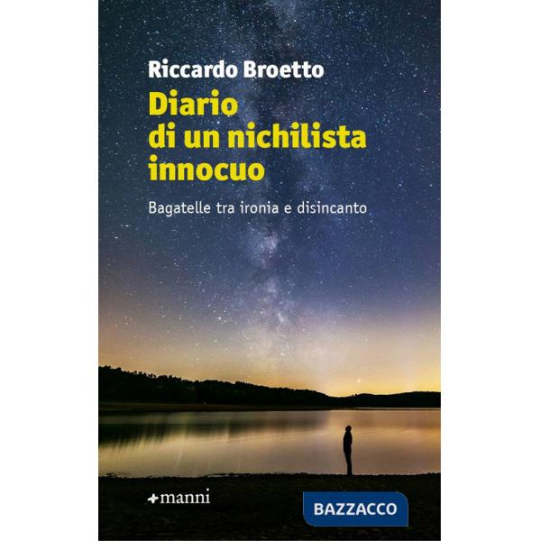 Diario di un nichilista innocuo