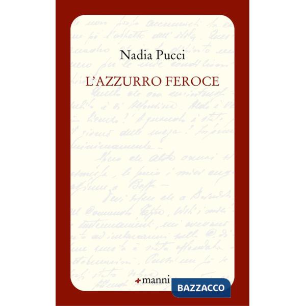 Azzurro feroce (L')