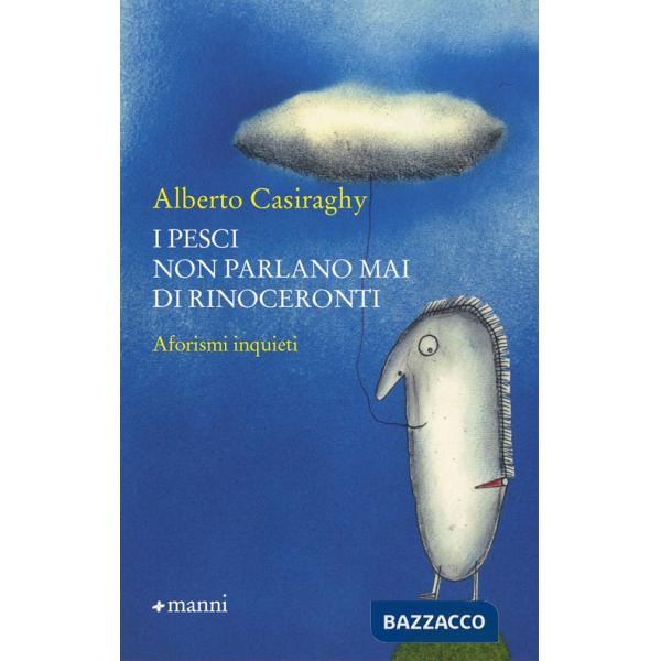 Pesci non parlano mai di rinoceronti (I)
