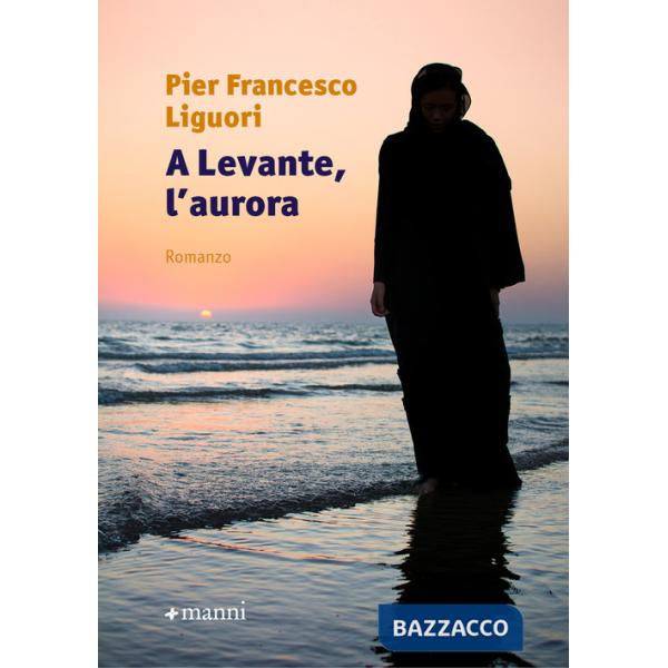 A levante, l'aurora