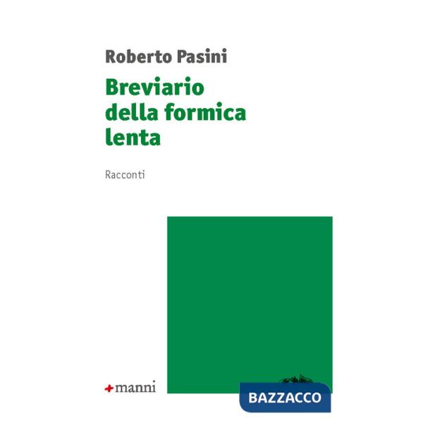 Breviario della formica lenta