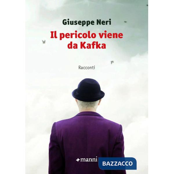 Pericolo viene da Kafka (Il)