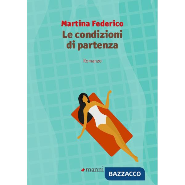 Condizioni di partenza (Le)