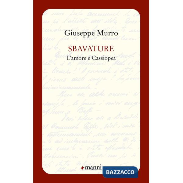 Sbavature. L'amore e Cassiopea