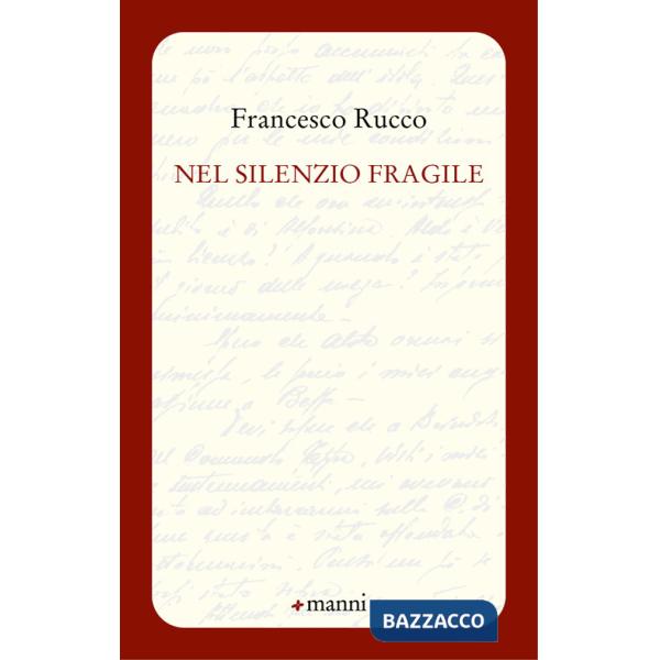 Nel silenzio fragile