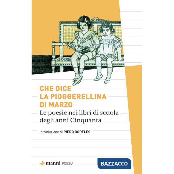 Che dice la pioggerellina di marzo. Le poesie dei libri di scuola degli anni Cinquanta