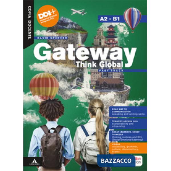 GATEWAY-THINK GLOBAL FAST TRACK A2/B1 + ROAD MAP TO COMMUNICATION A2/B