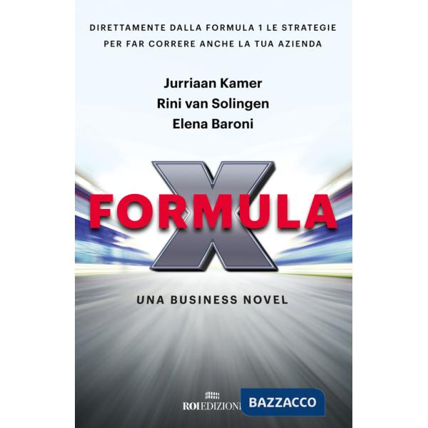 Formula X. Una business novel