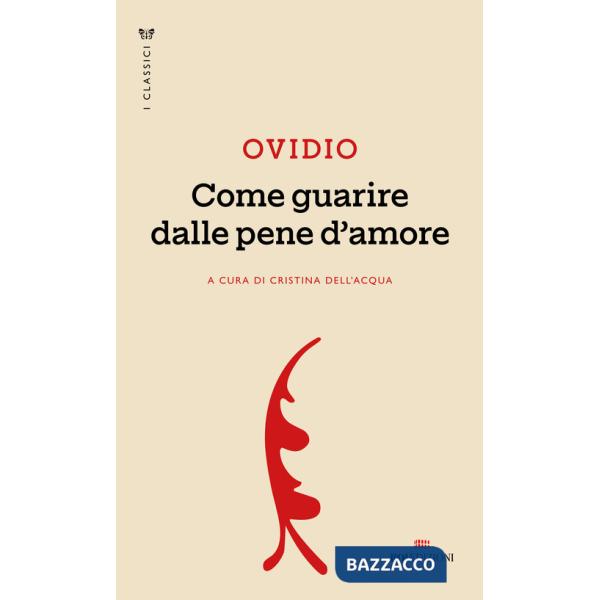 Come guarire dalle pene d'amore