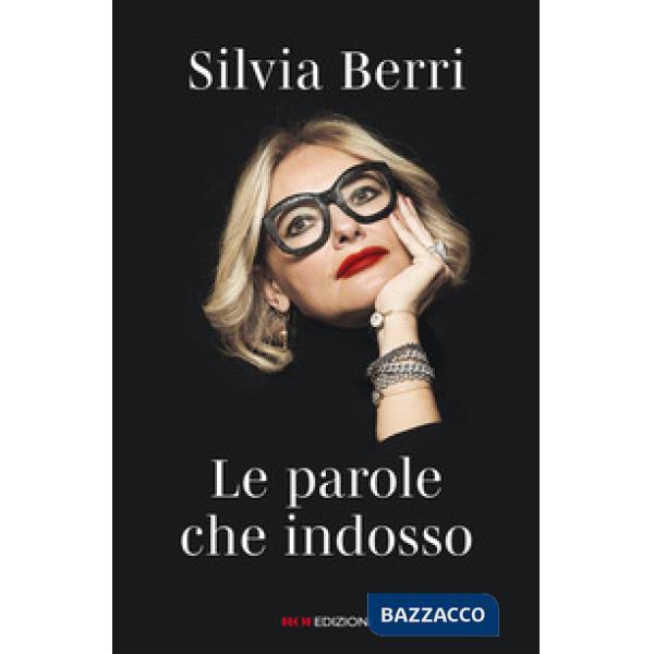 Parole che indosso (Le)