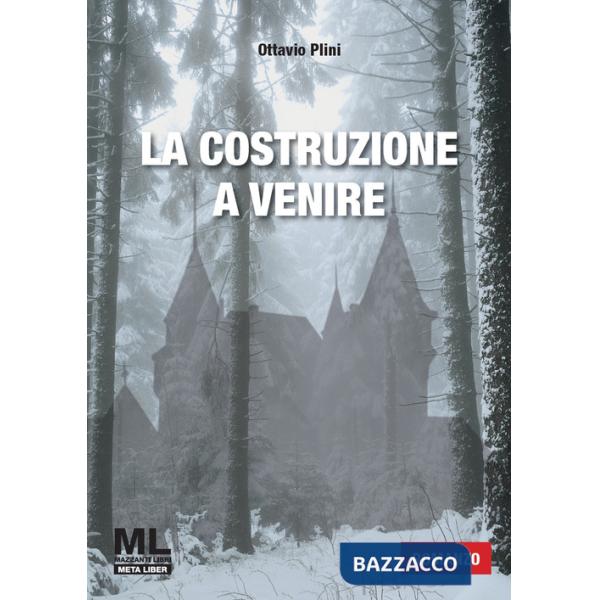 Costruzione a venire (La)