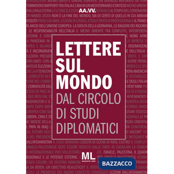 Lettere sul mondo. Dal circolo di studi diplomatici 2021