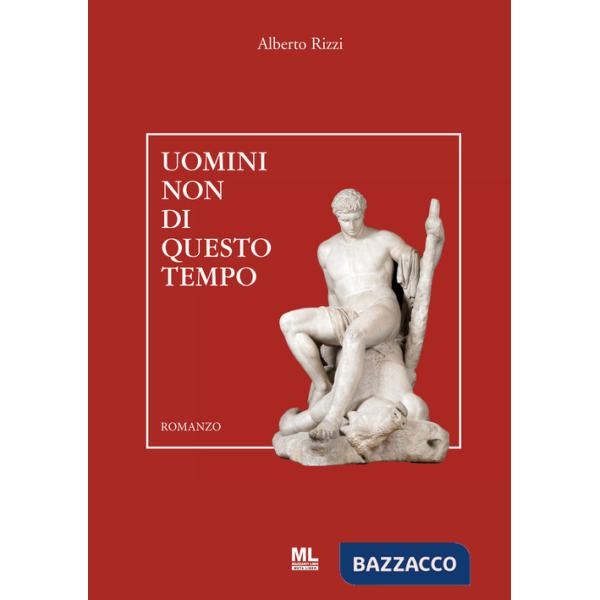 Uomini non di questo tempo. Con MetaLiber©