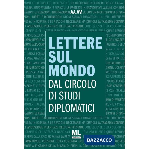 Lettere sul mondo. Dal circolo di studi diplomatici 2022