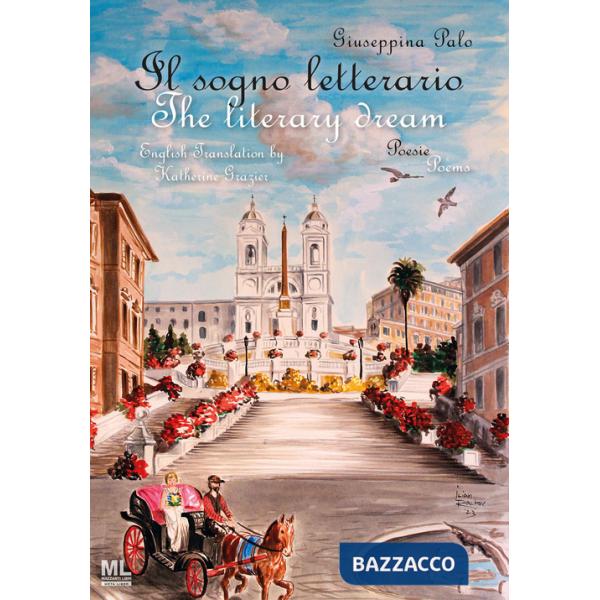 Sogno letterario. The literary dream. Ediz. italiana e inglese. Con MetaLiber© con audiolibro (Il)